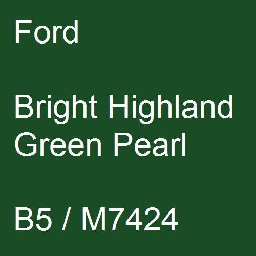 Ford, Bright Highland Green Pearl, B5 / M7424.